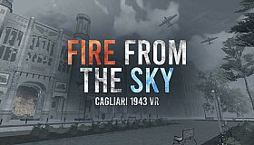 Fire from the sky: Cagliari 1943 VR