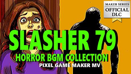 Pixel Game Maker MV - Slasher 79 Horror BGM Collection DLC