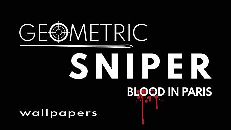 Geometric Sniper - Blood in Paris - Wallpapers DLC