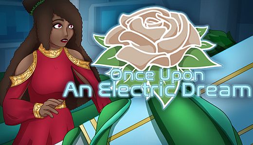 Once Upon an Electric Dream