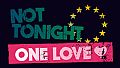 Not Tonight: One Love