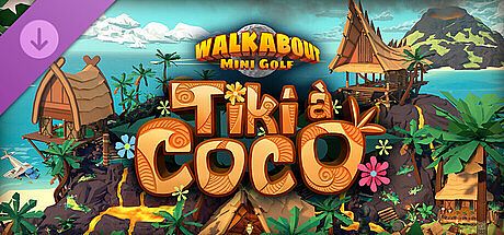 Walkabout Mini Golf: Tiki à Coco DLC
