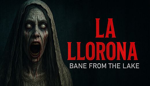 La llorona: Bane From The Lake