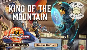 Fantasy Grounds - Pathfinder 2 RPG - Fists of the Ruby Phoenix AP 3: King of the Mountain