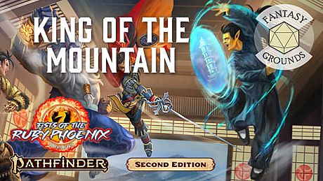 Fantasy Grounds - Pathfinder 2 RPG - Fists of the Ruby Phoenix AP 3: King of the Mountain DLC