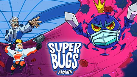 Superbugs: Awaken