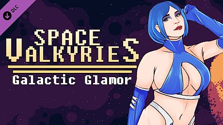 Space Valkyries-Galactic Glamor DLC