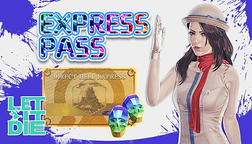 LET IT DIE -(Special)Express Pass- 005