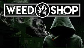 Weed Shop 2