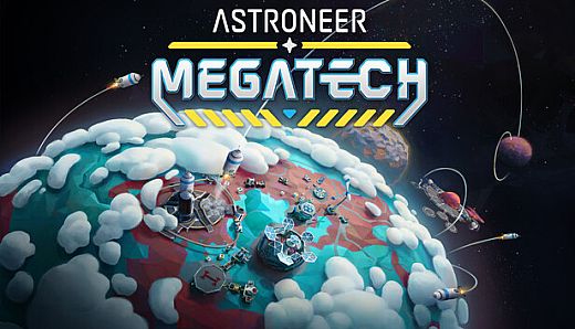 Astroneer: Megatech