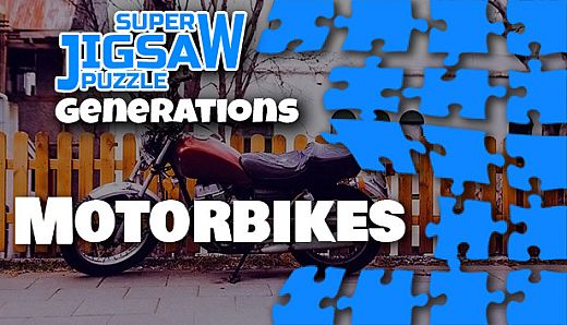 Super Jigsaw Puzzle: Generations - Motorbikes Puzzles