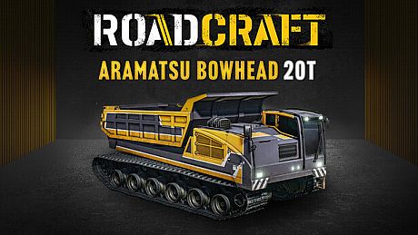 RoadCraft – Aramatsu Bowhead 20T DLC