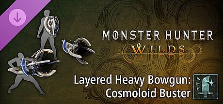 Monster Hunter Wilds - Layered Heavy Bowgun: Cosmoloid Buster DLC