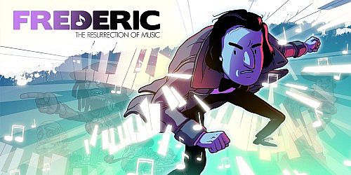 Frederic: Resurrection of Music