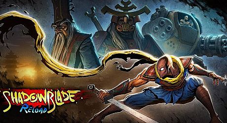 Shadow Blade: Reload Game