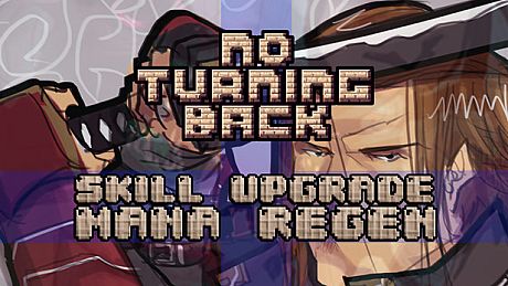 No Turning Back - Skill Upgrade - Mana Regeneration DLC