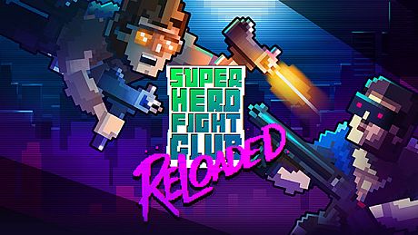Super Hero Fight Club: Reloaded Game