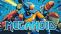 Meganoid