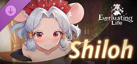 Everlusting Life - Mascot Shiloh DLC