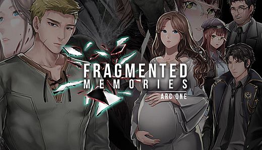 Fragmented Memories - Arc One