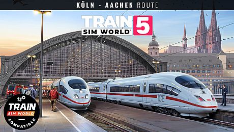 Train Sim World 5: Schnellfahrstrecke Köln-Aachen DLC