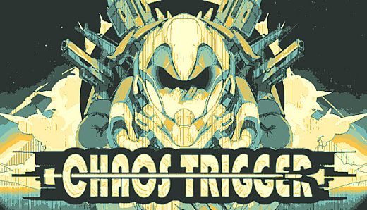 混沌扳机(ChaosTrigger)