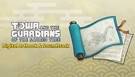 Towa and the Guardians of the Sacred Tree - Digital Artbook & Soundtrack