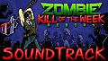Zombie Kill of the Week - Reborn Soundtrack