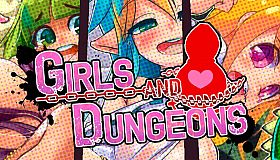 Girls and Dungeons