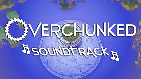 Overchunked - Original Soundtrack DLC