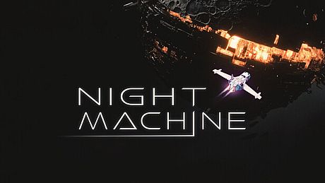 Night Machine Game