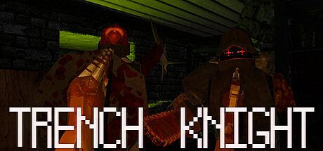 Trench Knight Game