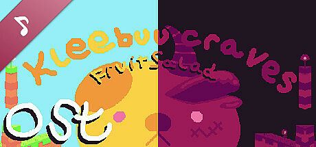 Kleebuu Craves Fruit Salad Soundtrack DLC
