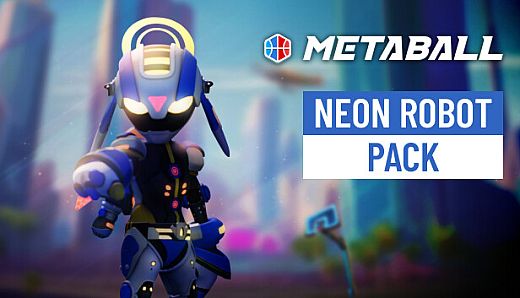 Metaball - Neon Robot Pack
