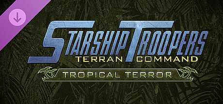 Starship Troopers: Terran Command - Tropical Terror