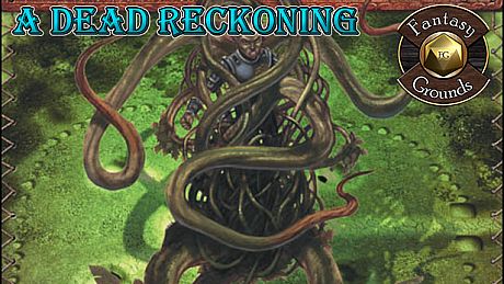 Fantasy Grounds - A Dead Reckoning (5E) DLC