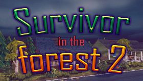 Survivor in the Forest 2