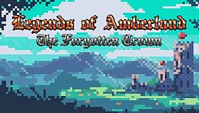 Legends of Amberland: The Forgotten Crown