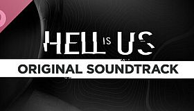 Hell is Us - Soundtrack