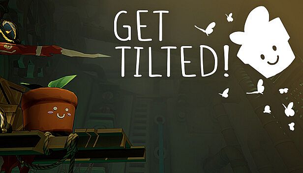 Buy Get Tilted! :)