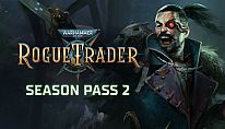 Buy Warhammer 40,000: Rogue Trader - Season Pass 2 PC