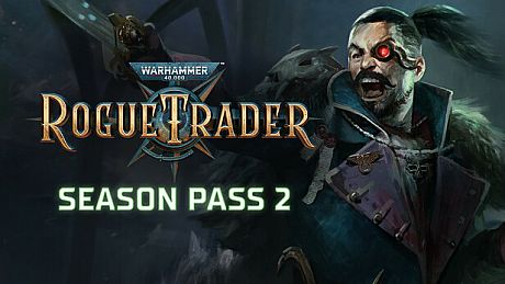 Warhammer 40,000: Rogue Trader - Season Pass 2 DLC