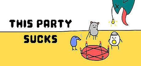 This Party Sucks Game