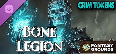 Fantasy Grounds - Grim Tokens - Bone Legion DLC