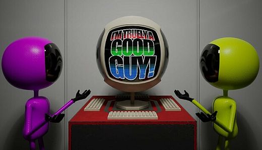 I'm Truely a Good Guy!
