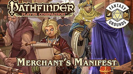 Fantasy Grounds - Pathfinder RPG - Pathfinder Companion: Merchant's Manifest DLC