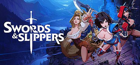 Swords & Slippers
