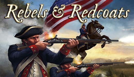 Rebels & Redcoats