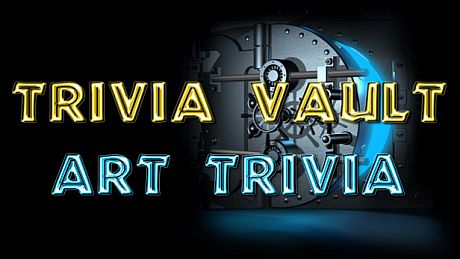Trivia Vault: Art Trivia Game