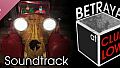 Betrayal At Club Low Soundtrack